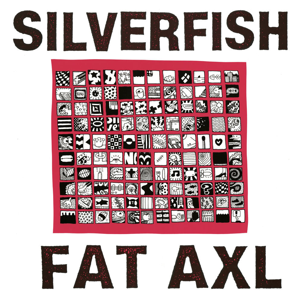 Silverfish – Fat Axl