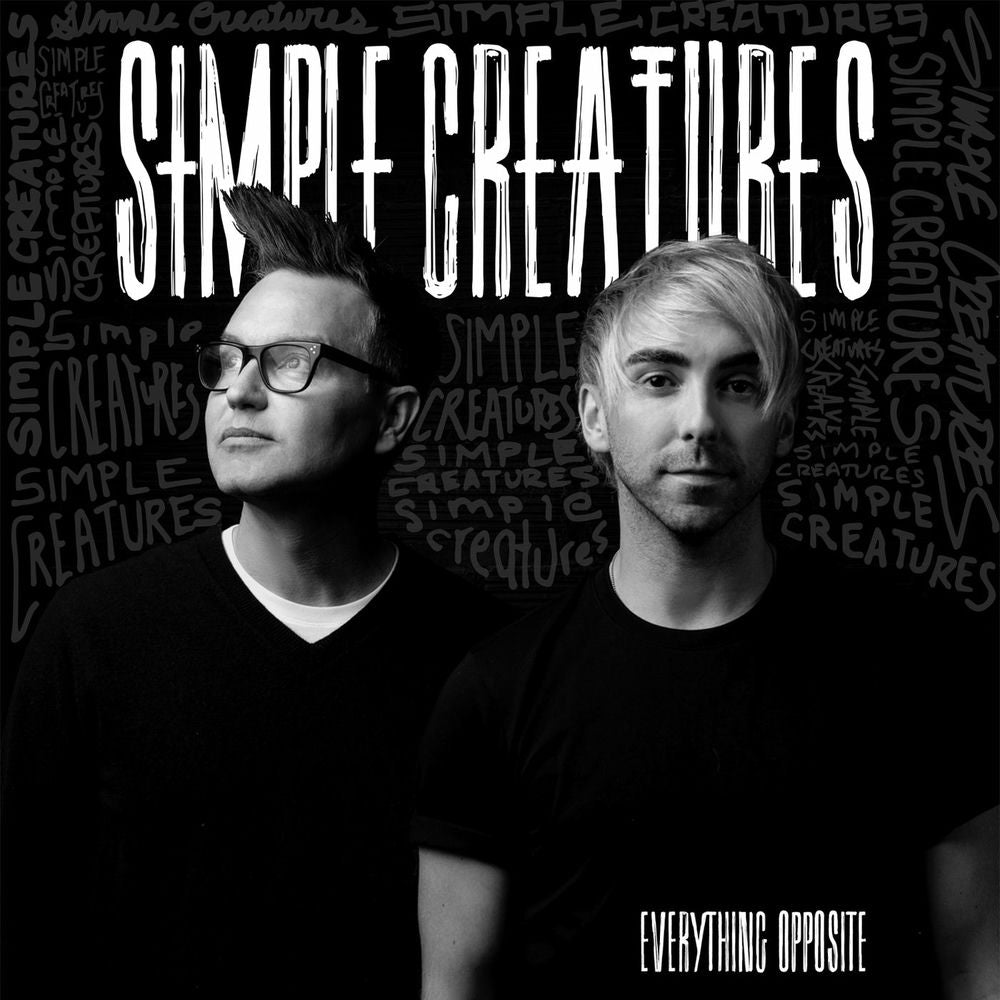 Simple Creatures – Everything Opposite