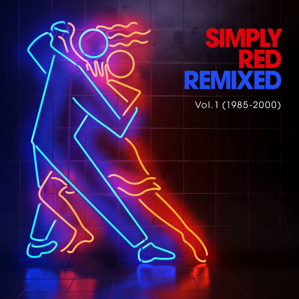 Simply Red – Remixed Vol. 1 (1985 – 2000)