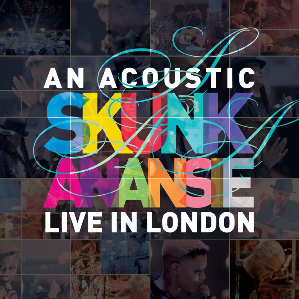 Skunk Anansie – An Acoustic Skunk Anansie - Live in London