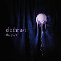 Slothrust – The Pact