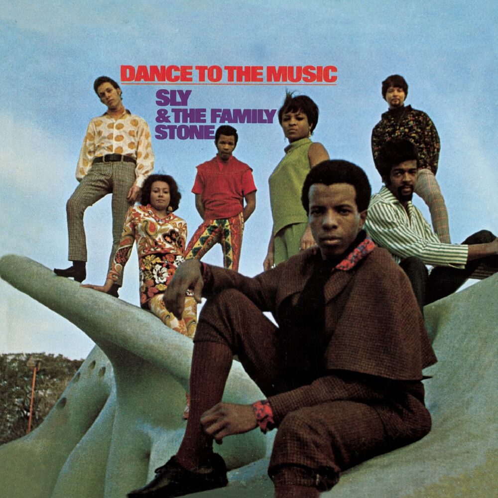 Sly & The Family Stone – Dance To The Music