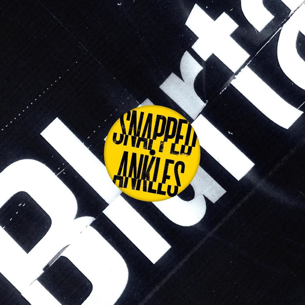 Snapped Ankles – Blurtations