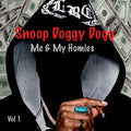 Snoop Dogg – Me & My Homies, Vol. 1