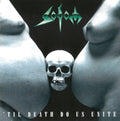 Sodom – ’Til Death Do Us Unite