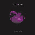 Songs: Ohia – Love & Work: The Lioness Sessions