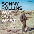 Sonny Rollins – Way Out West (OJC Remaster)