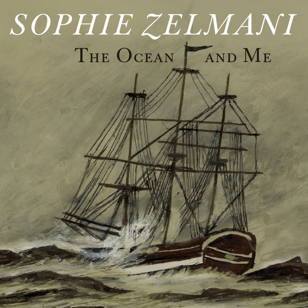 Sophie Zelmani – The Ocean and Me