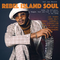 Soul Jazz Records Presents – REBEL ISLAND SOUL - Under The Influence: Reggae, Funk & Soul In Jamaica in the 1970s