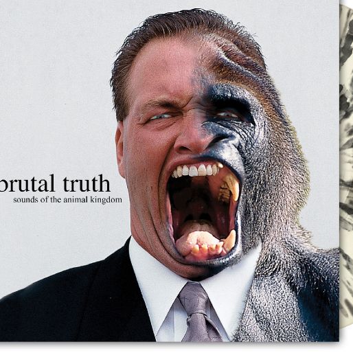 Brutal Truth – Sounds Of The Animal Kingdom