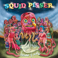 Squid Pisser – Dreams Of Puke