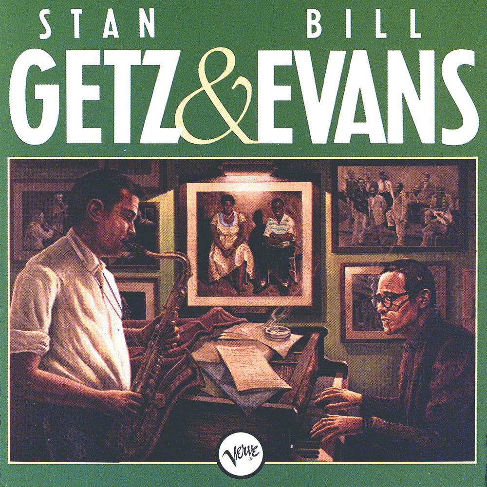 Stan Getz – Stan Getz & Bill Evans