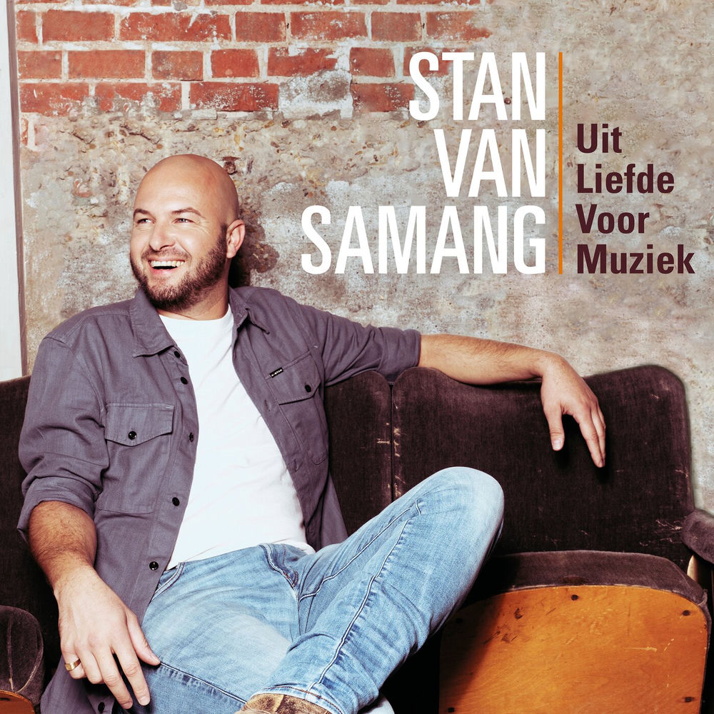 Stan Van Samang – Uit Liefde Voor Muziek