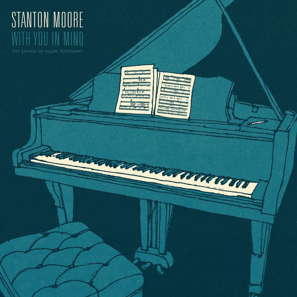 Stanton Moore – With You In Mind