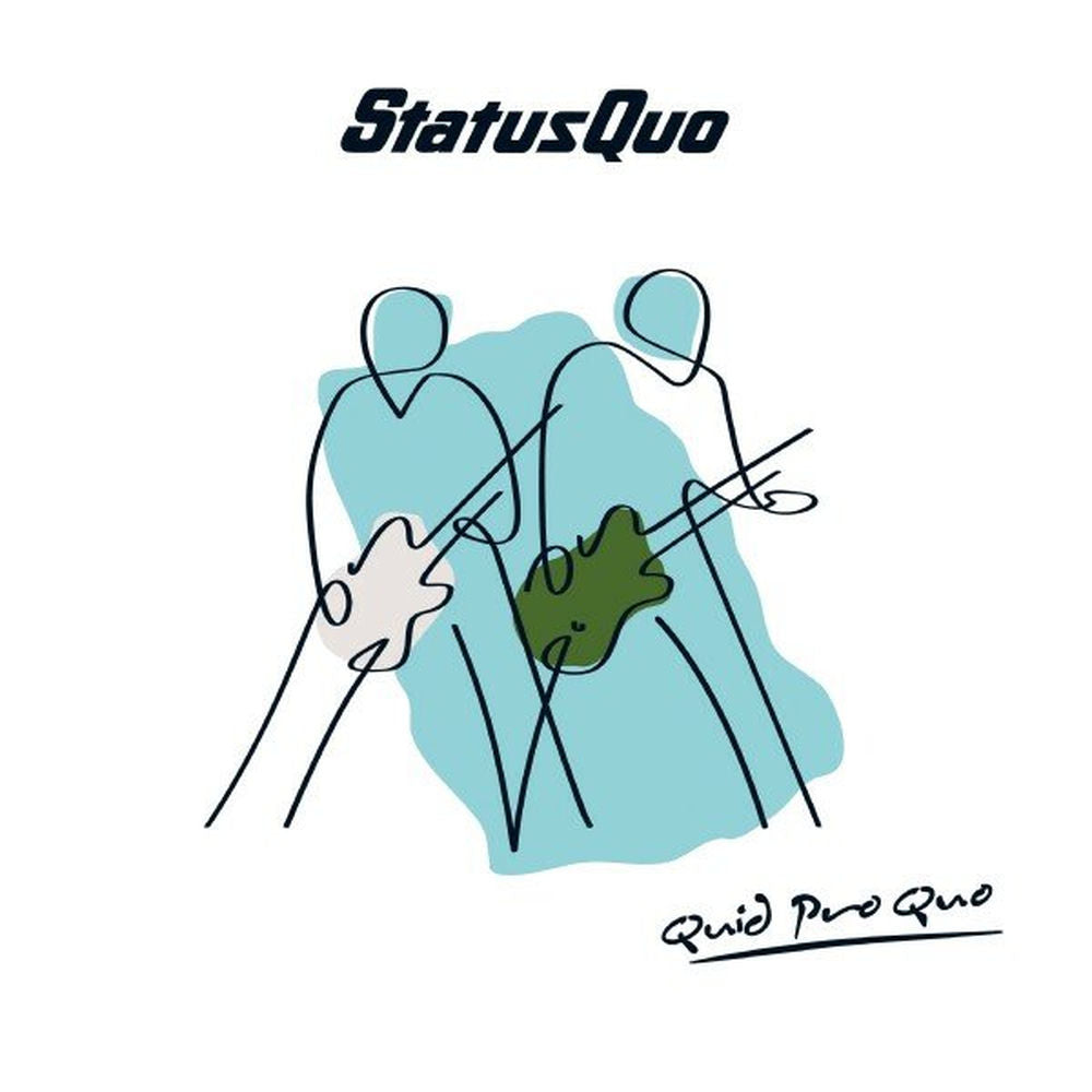 Status Quo – Quid Pro Quo