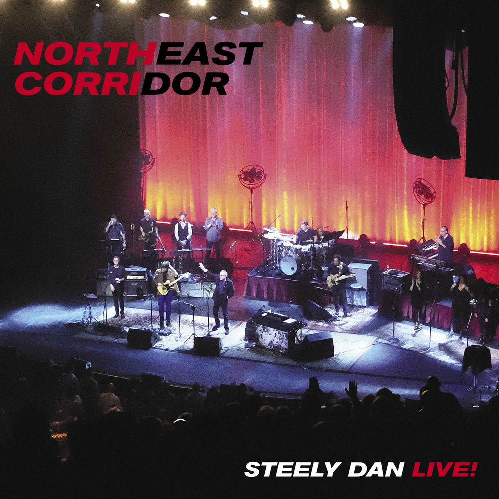 Steely Dan – NORTHEAST CORRIDOR: STEELY DAN LIVE (Live)