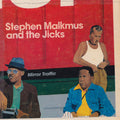 Stephen Malkmus & The Jicks – Mirror Traffic