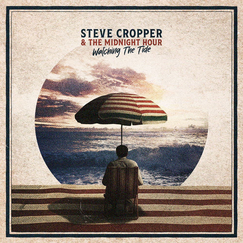 Steve Cropper – Watching The Tide