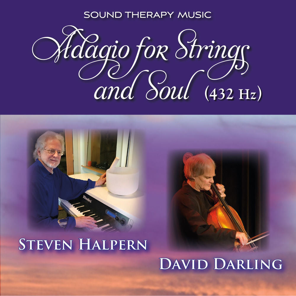 Steven Halpern – Adagio for Strings and Soul (432 Hz)