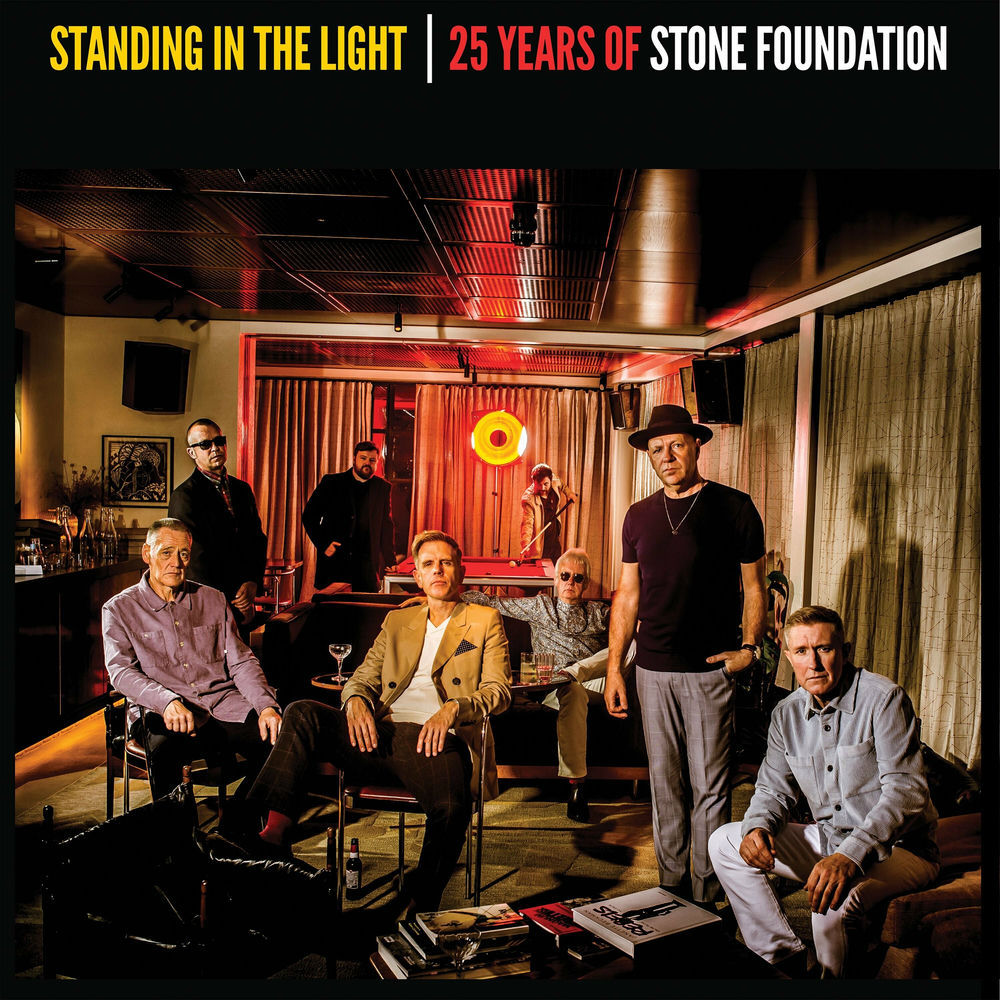 Stone Foundation – Standing In The Light - 25 Years of Stone Foundation