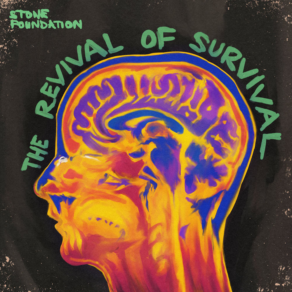 Stone Foundation – The Revival Of Survival