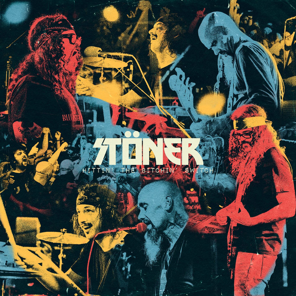 Stöner – Hittin' The Bitchin' Switch