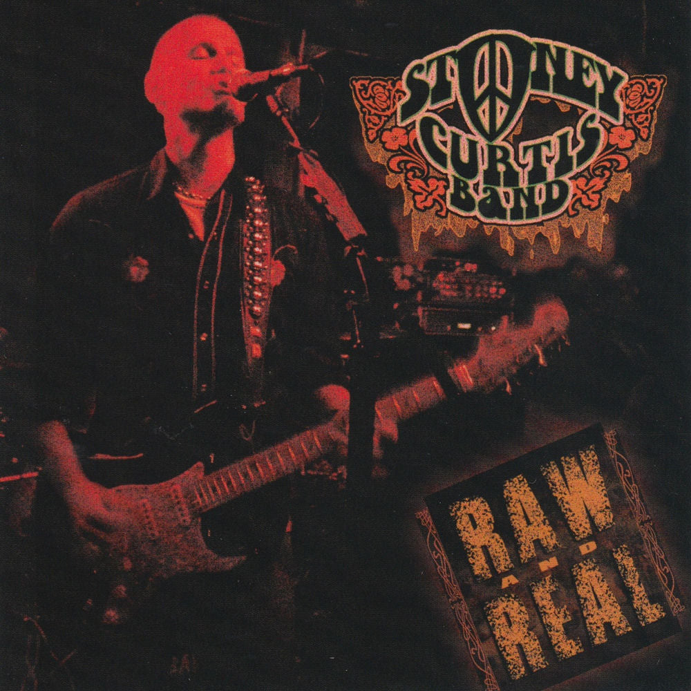 Stoney Curtis Band – Raw and Real
