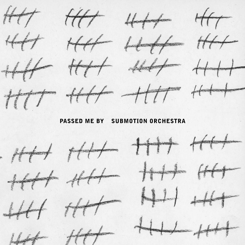 Submotion Orchestra – Passed Me By
