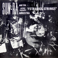 Sun Ra – Strange Strings