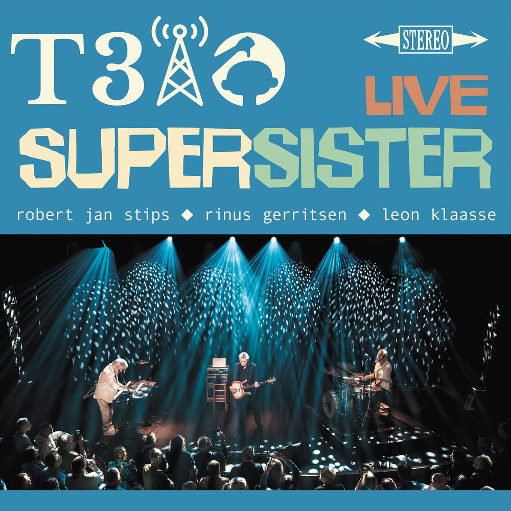 Supersister – T3iO (Live)