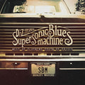 Supersonic Blues Machine – West Of Flushing, South Of Frisco
