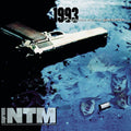 Suprême NTM – 1993 J'appuie sur la gâchette...