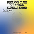 Suzanne Ciani – FRKWYS Vol. 13 - Sunergy (Expanded)