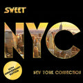 Sweet – New York Connection (10th Anniversary Edition, Remastered 2022)