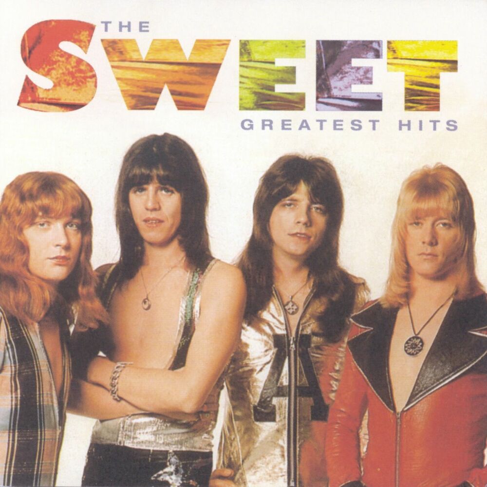 Sweet – The Greatest Hits