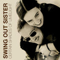 Swing Out Sister – Certain Shades of Limelight