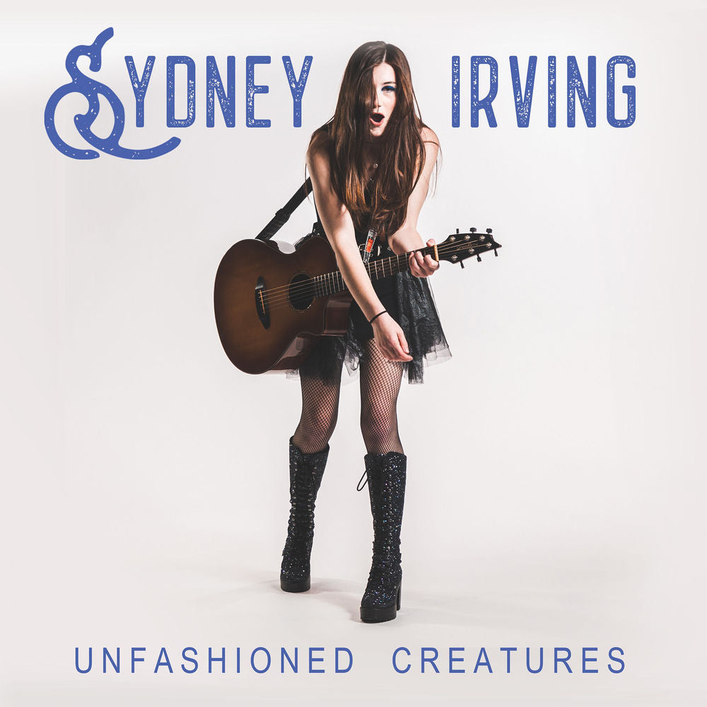 Sydney Irving – Unfashioned Creatures
