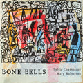 Sylvie Courvoisier – Bone Bells