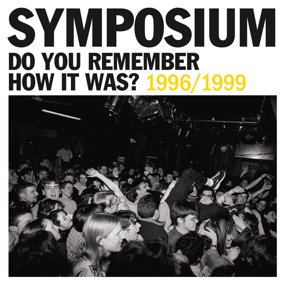 Symposium – Do You Remember How It Was? The Best of Symposium (1996-1999)