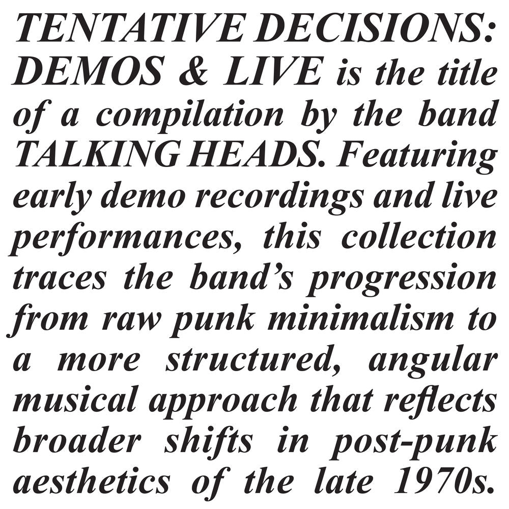 Talking Heads – Tentative Decisions: Demos & Live