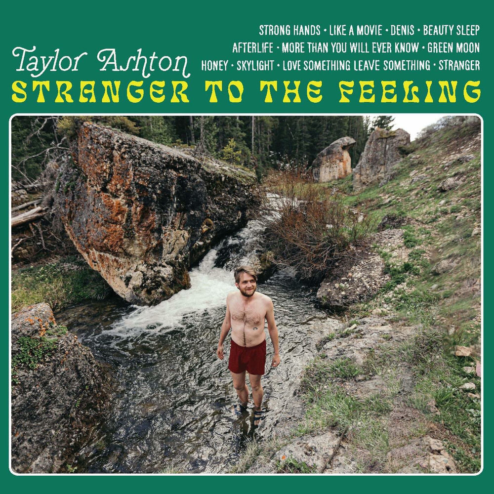 Taylor Ashton – Stranger To The Feeling