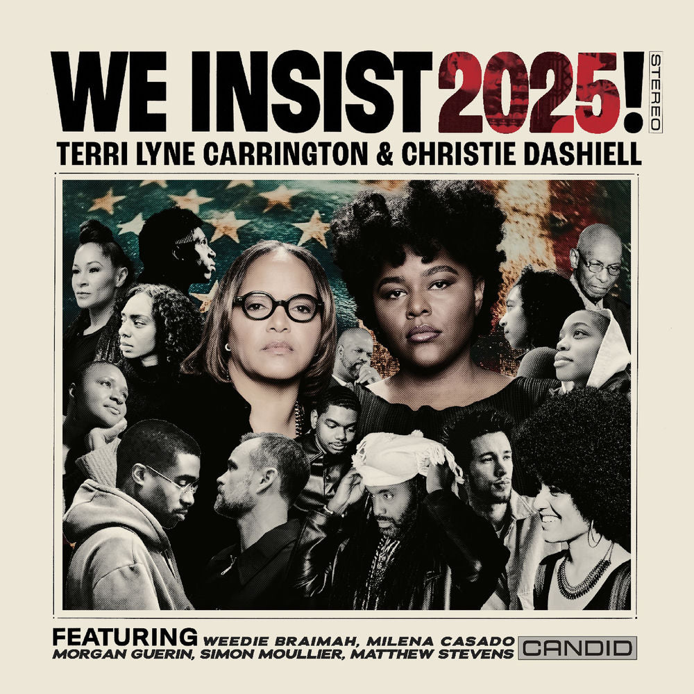 Terri Lyne Carrington – We Insist 2025!