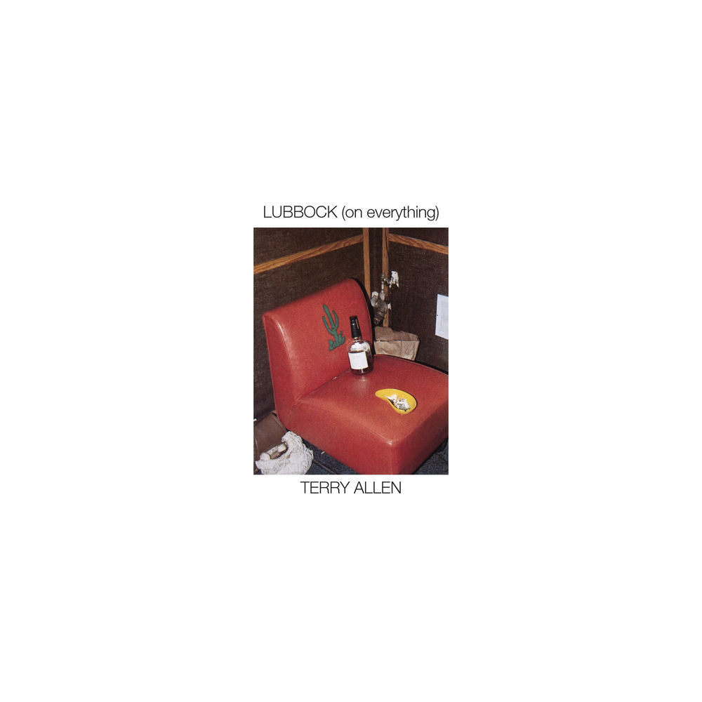 Terry Allen – Lubbock (on everything)
