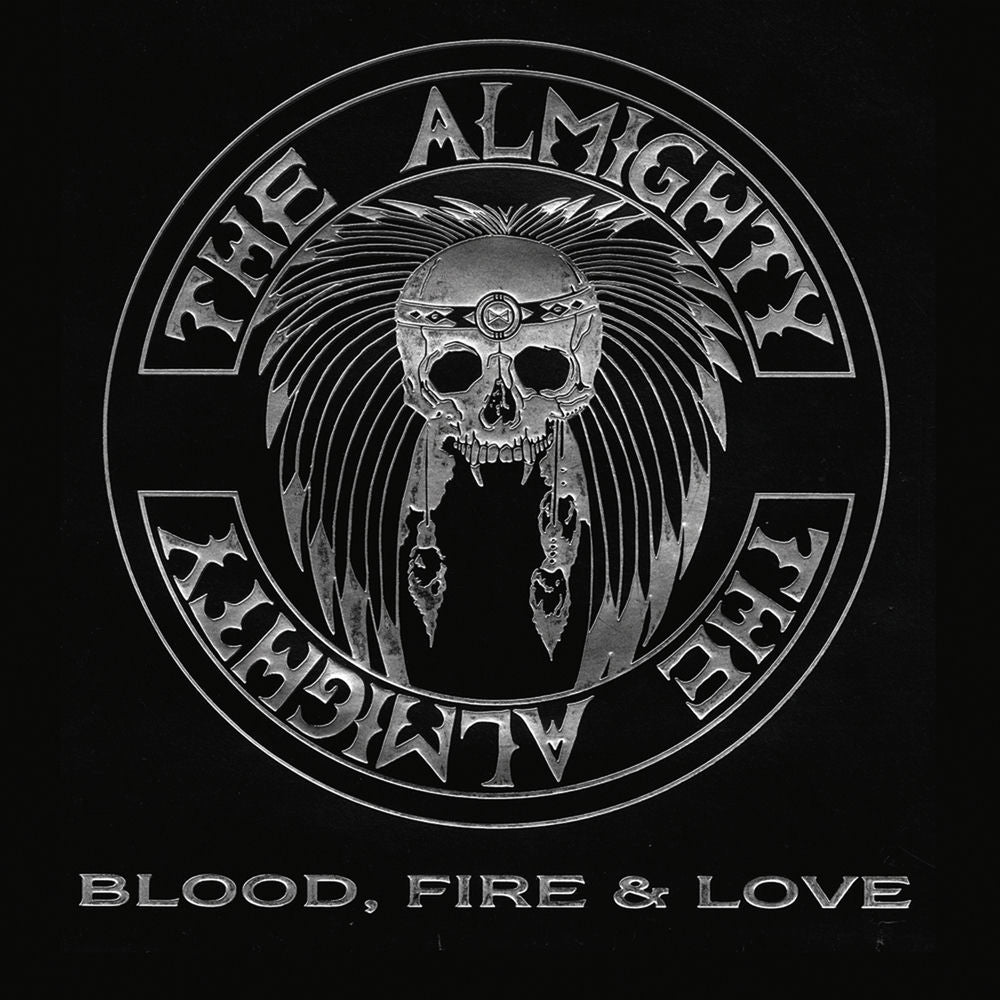 The Almighty – Blood, Fire & Love (Deluxe)