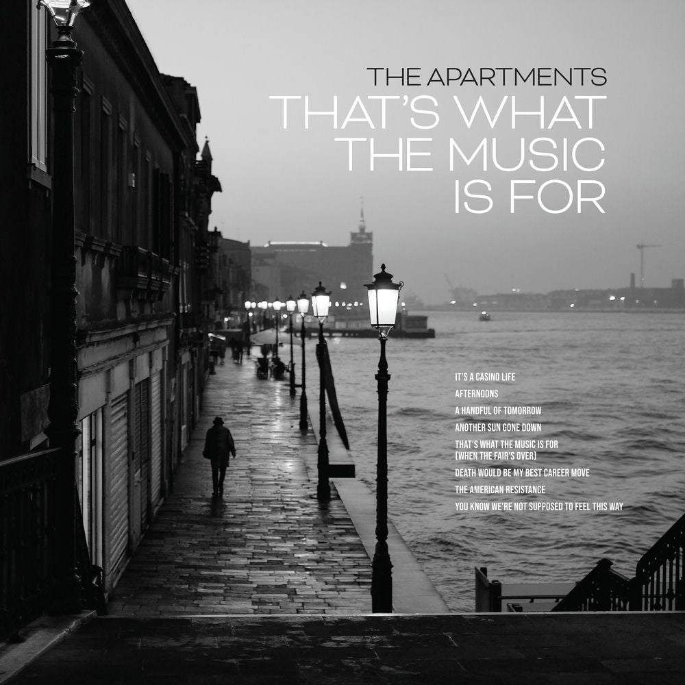 The Apartments – That's What the Music Is For