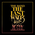 The Band – The Last Waltz (Deluxe Version)