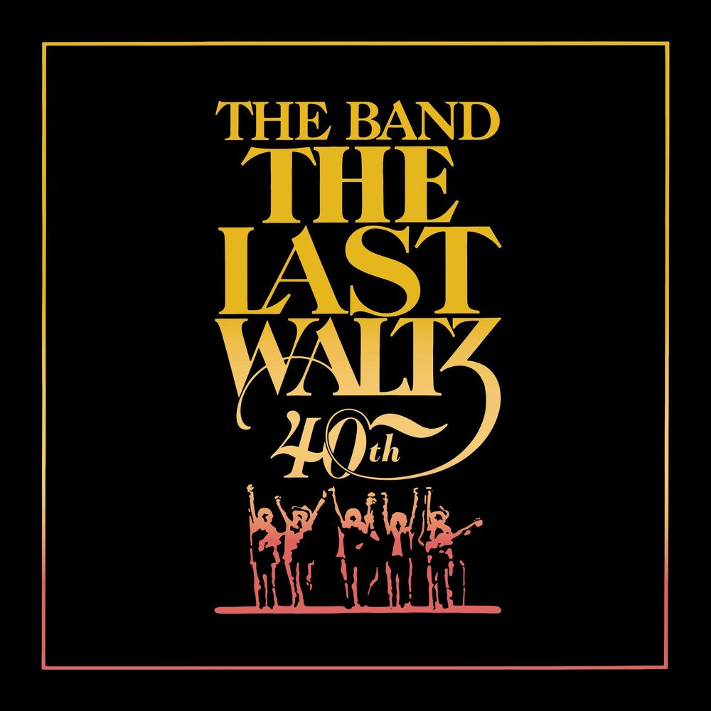 The Band – The Last Waltz (Deluxe Version)