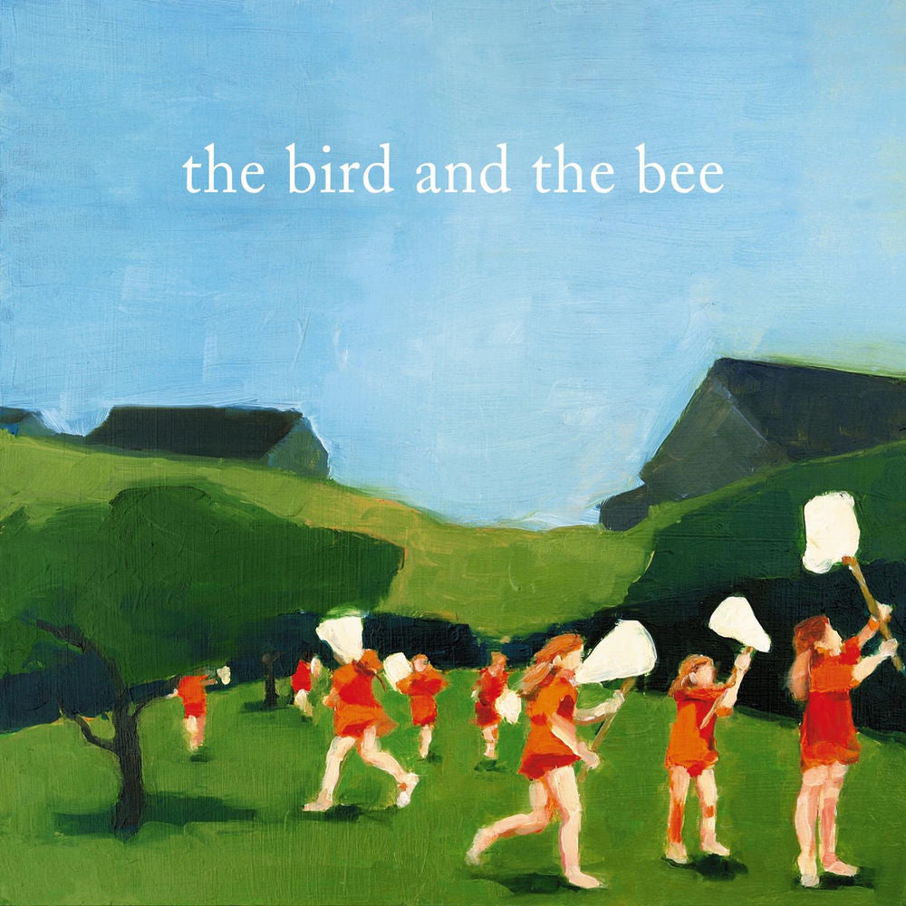 The Bird and the Bee – the bird and the bee
