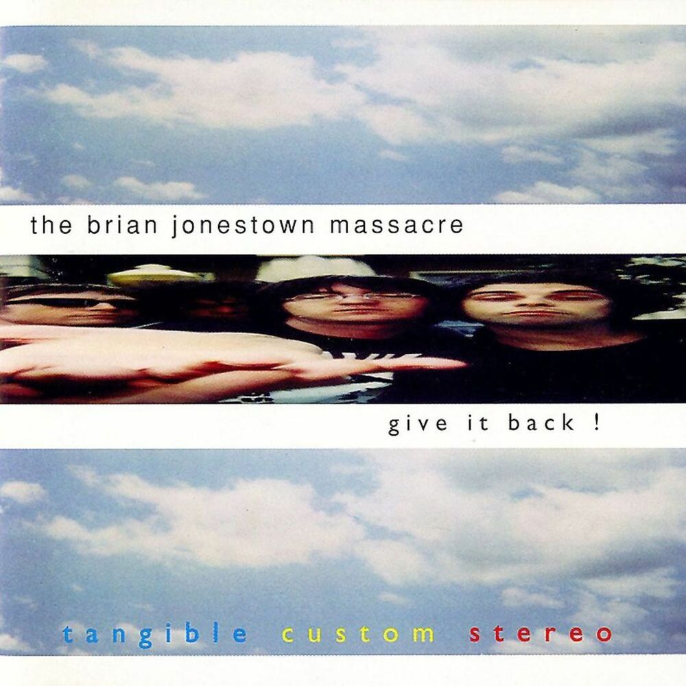 The Brian Jonestown Massacre – Give It Back!