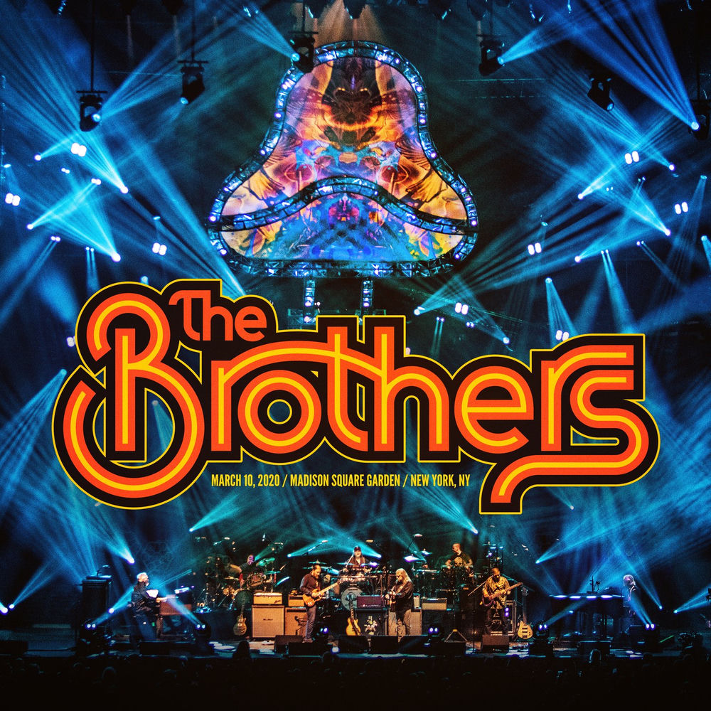 The Brothers – March 10, 2020 Madison Square Garden (Live)